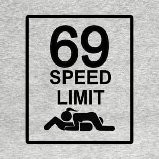 Speed limit 69 T shirt, coffee mug, Mugs, Apparel, hoodie, sweat shirt T-Shirt